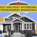 Best And Most Affordable Homeowners Insurance