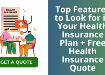 Top Features to Look for in Your Health Insurance Plan + Free Health ...